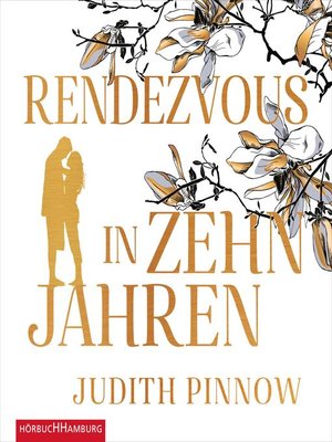 cover image of Rendezvous in zehn Jahren